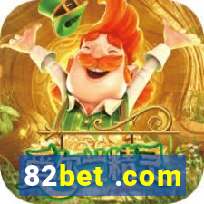 82bet .com